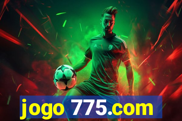 jogo 775.com